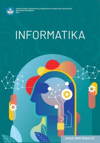 Image of Buku Kurikulum Merdeka_Informatika untuk SMA Kelas XI